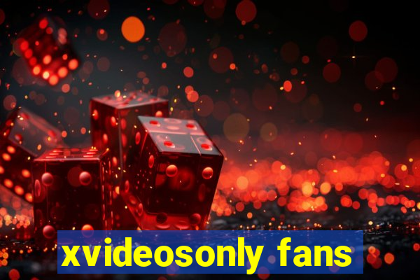 xvideosonly fans